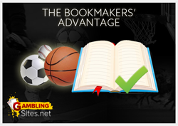 The Bookmakers Advantage