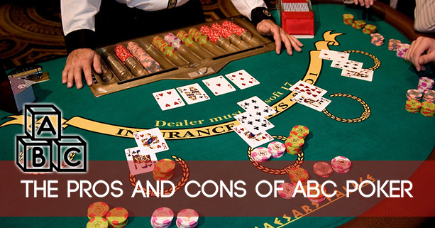 Poker ABC - Pros and Cons