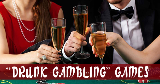 Drunk Gambling Games