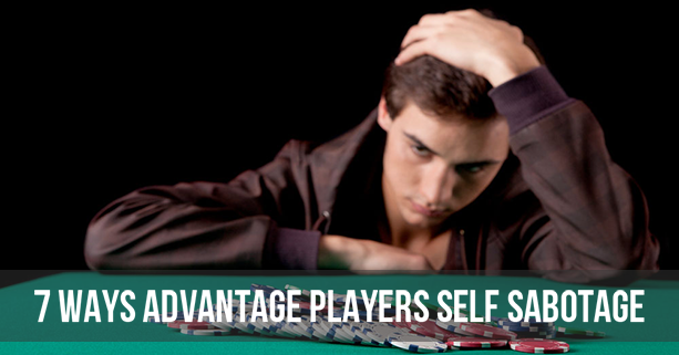 Gambling - Ways Players Self Sabotage