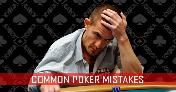 7 Poker Mistakes All Beginners Make