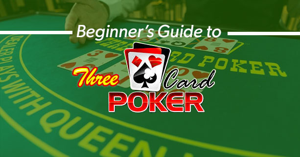 All in One 3 Card Poker Guide