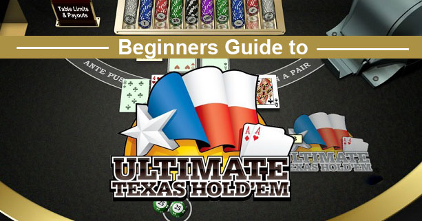 How to Play Ultimate Texas Hold’em
