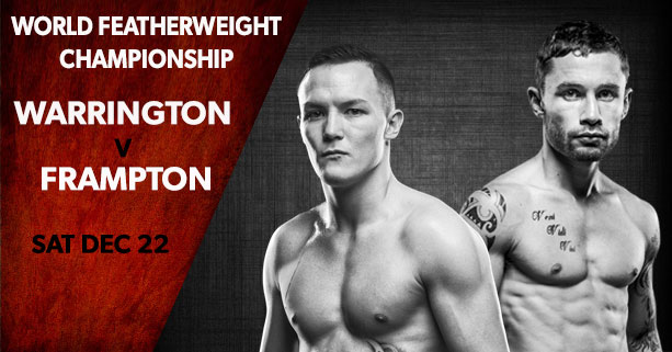 Carl Frampton vs Josh Warrington 12/22/18 Boxing Odds