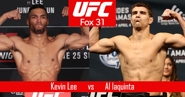 UFC on Fox 31: Kevin Lee vs Al Iaquinta Odds