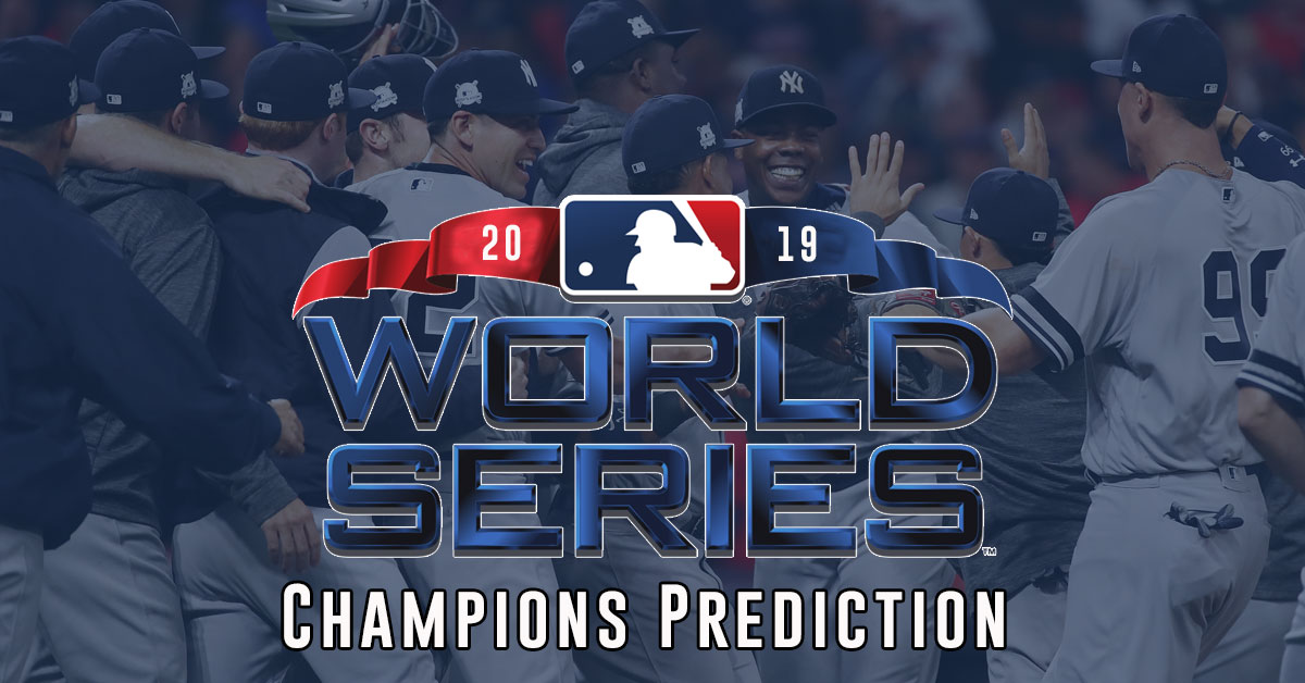 2019 MLB World Series Futures Odds and Predictions