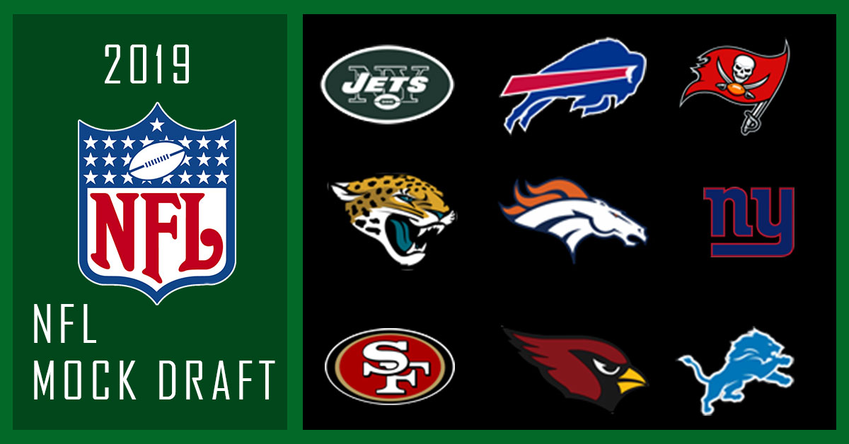2019 NFL Mock Draft: The Top 10
