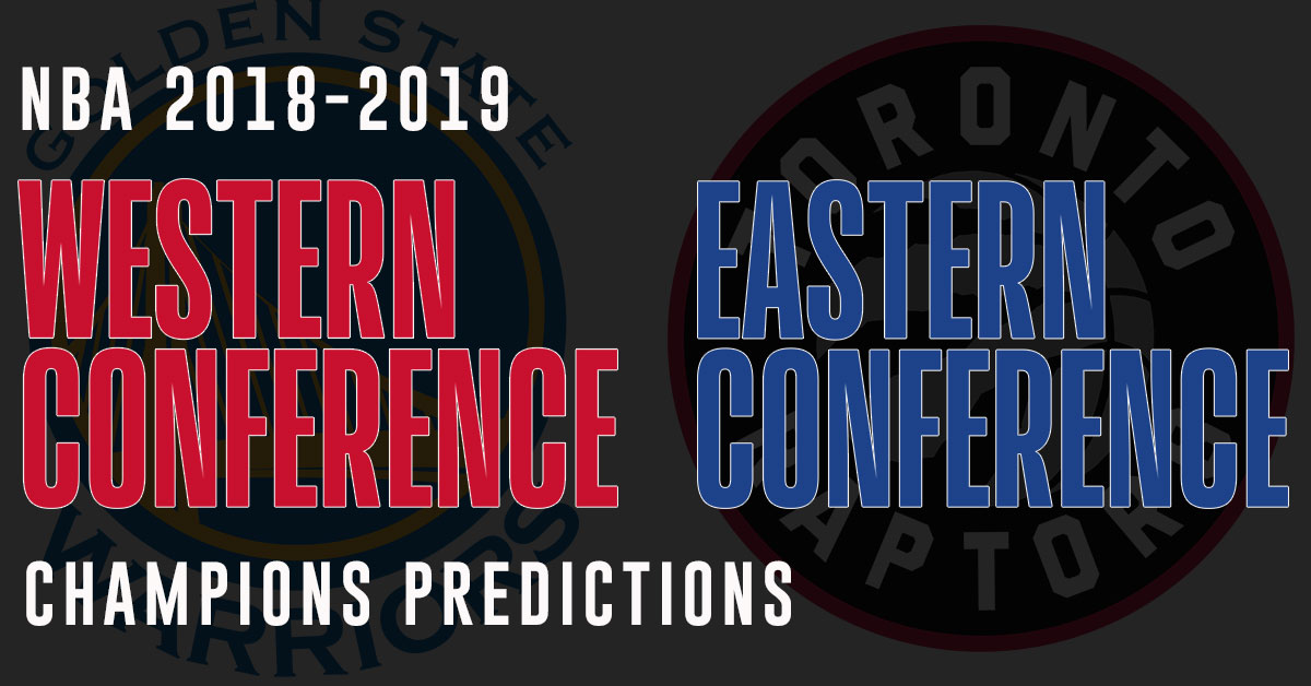 2019 NBA Eastern and Western Conference Winners Odds