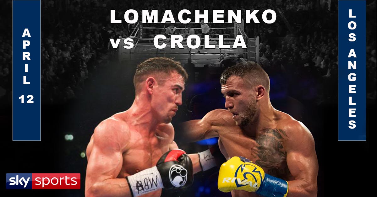 Vasyl Lomachenko vs Anthony Crolla Boxing Odds, Preview and Prediction 4/12/19