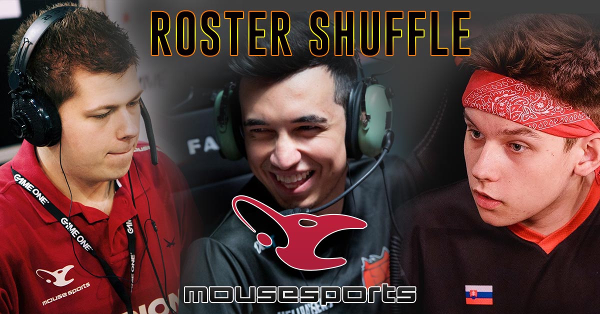 CSGO Mousesports Roster Change