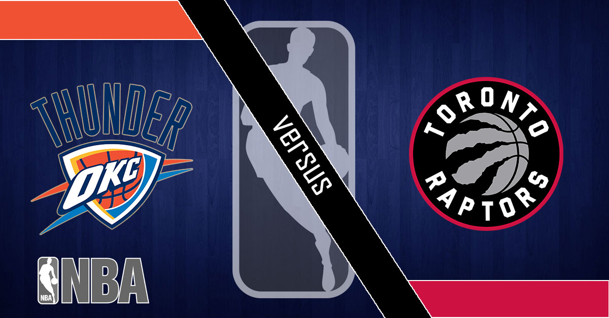 Oklahoma City Thunder vs Toronto Raptors 3/22/19 NBA Picks