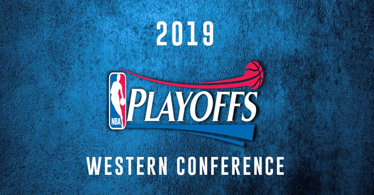 NBA 2019 Playoffs: Western Conference Preview and Predictions