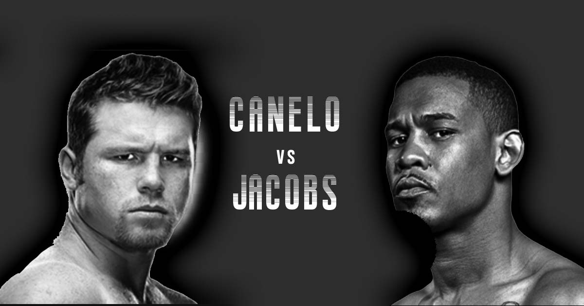 Canelo Alvarez vs Daniel Jacobs May 4, 2019