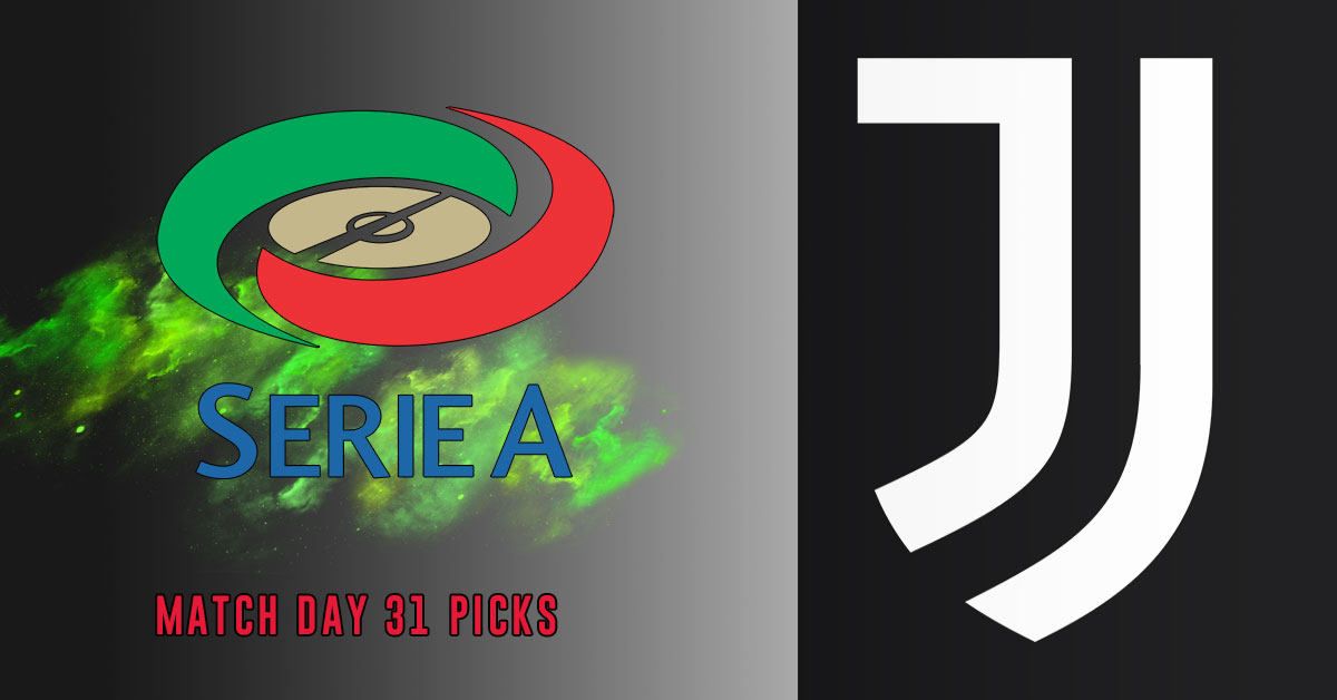 Serie A Betting for Match Day 31 – Previews and Picks