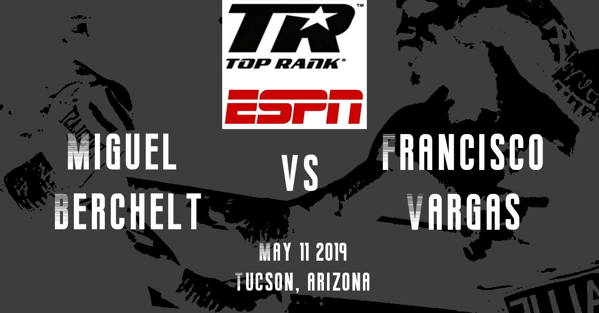 Miguel Berchelt vs Francisco Vargas - Top Rank Boxing Logo
