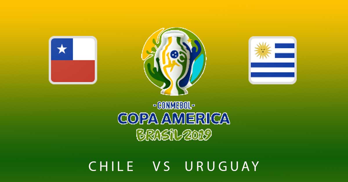 Chile vs Uruguay 6/24/19 COPA America Betting