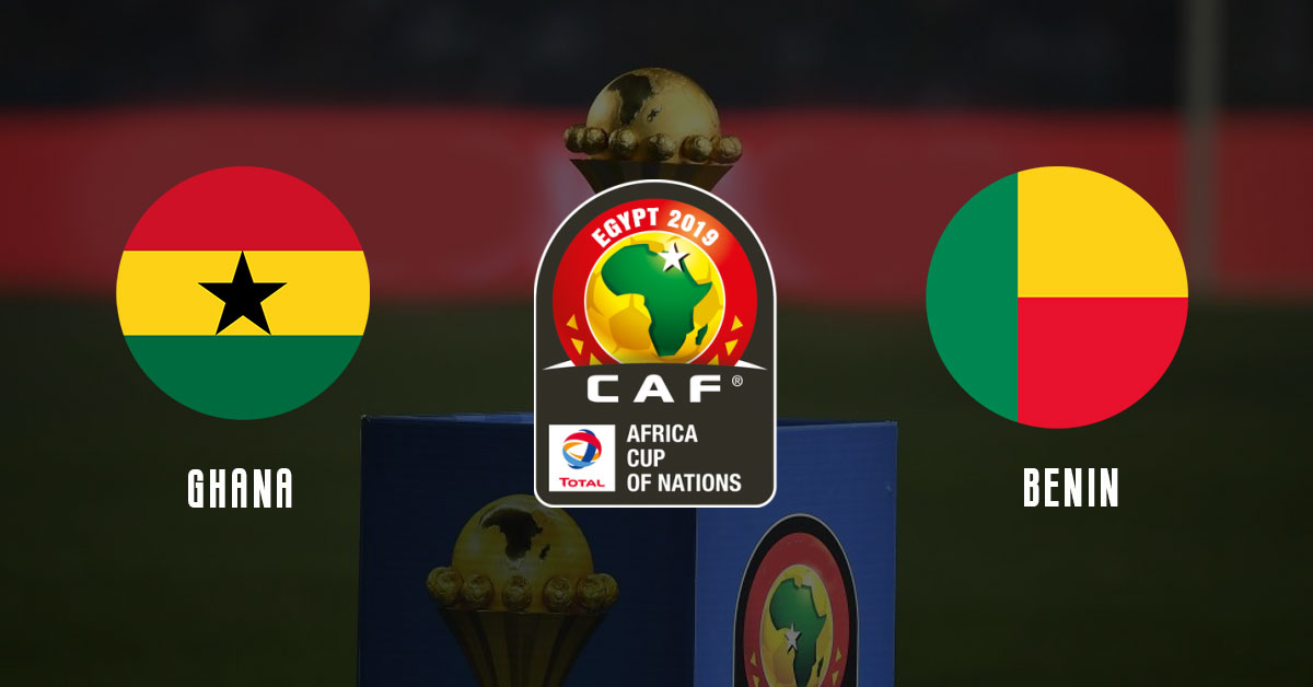 Ghana vs Benin 6/25/19 Africa Cup of Nations