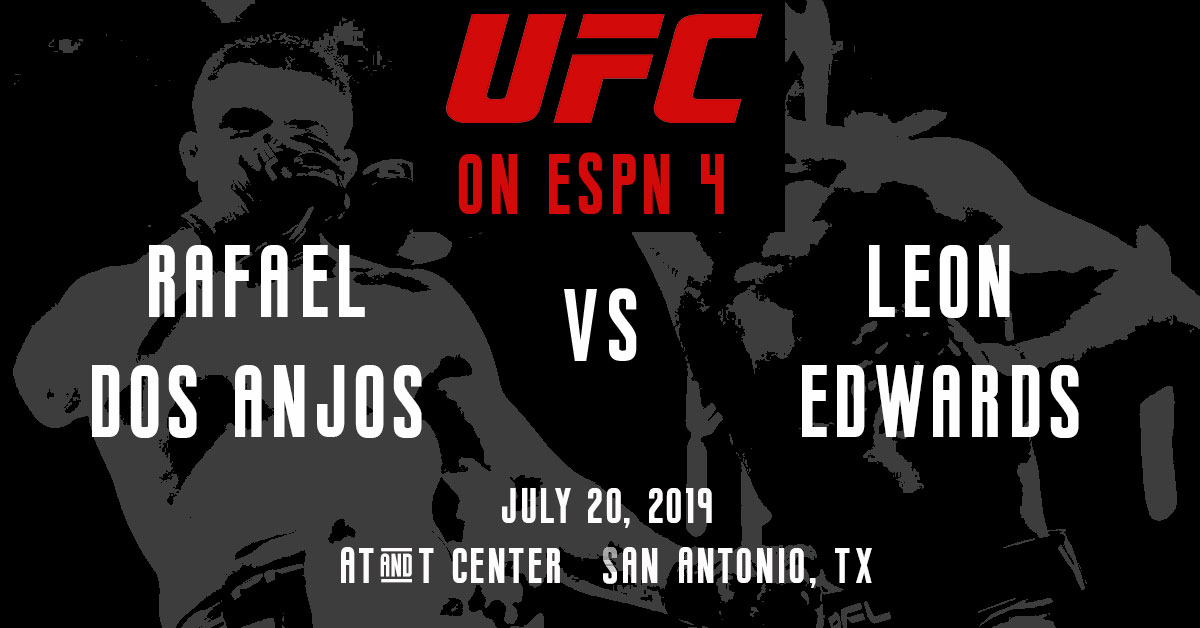 UFC on ESPN 4: Dos Anjos vs Edwards