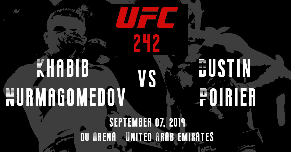 UFC 242: Khabib Nurmagomedov vs Dustin Poirier