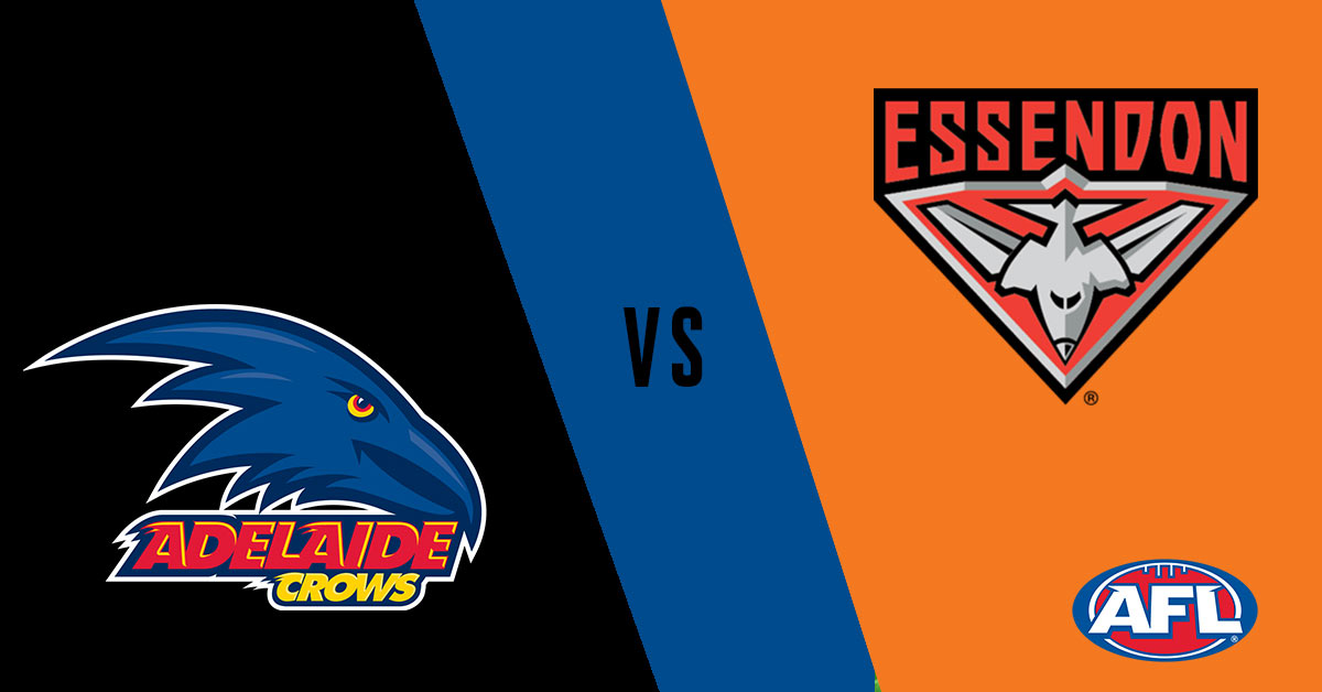 Adelaide Crows vs Essendon Bombers 7/19/19 AFL Betting Odds