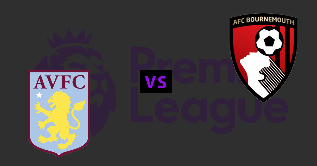 Aston Villa vs Bournemouth 8/17/19 EPL Betting Odds