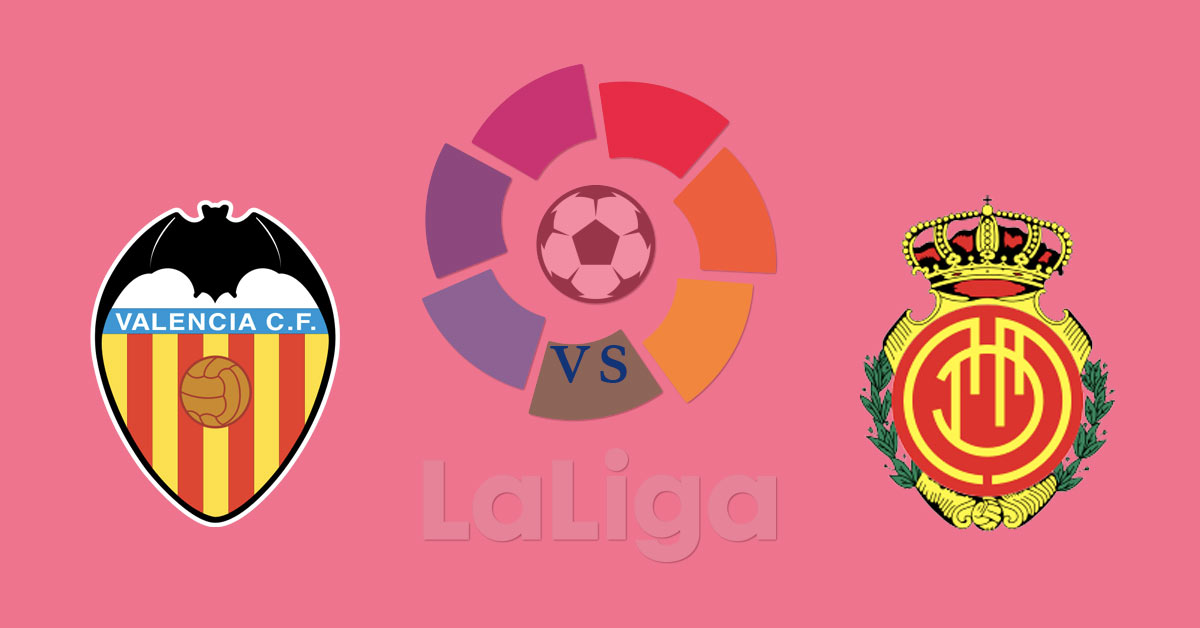 Valencia vs RCD Mallorca La Liga 9/1/19 Pick