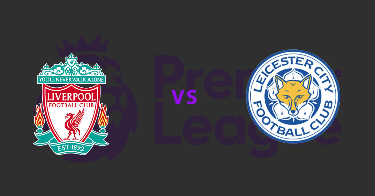 Liverpool vs Leicester City 10/5/19 EPL Prediction