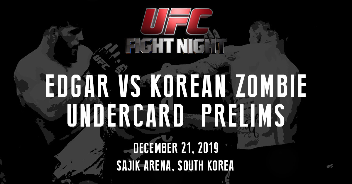 Edgar vs Korean Zombie Undercard Prelims - UFC Fight Night Logo