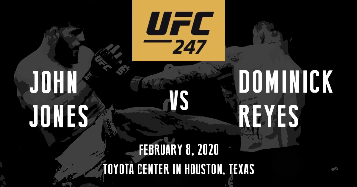 Jon Jones vs Dominick Reyes - UFC 247 Logo - MMA Fighters Background