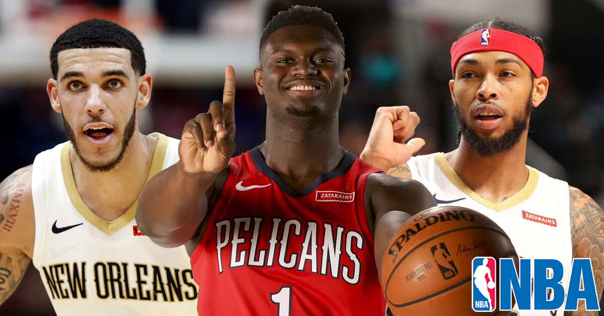 New Orleans Pelicans Youg Core - Brandon Ingram, Lonzo Ball and Zion Williamson