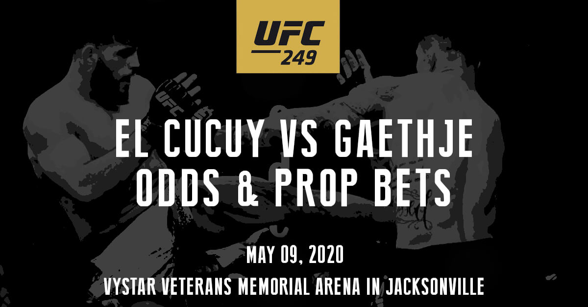 El Cucuy vs Gaethje Odds and Prop Bets - UFC 249 Logo