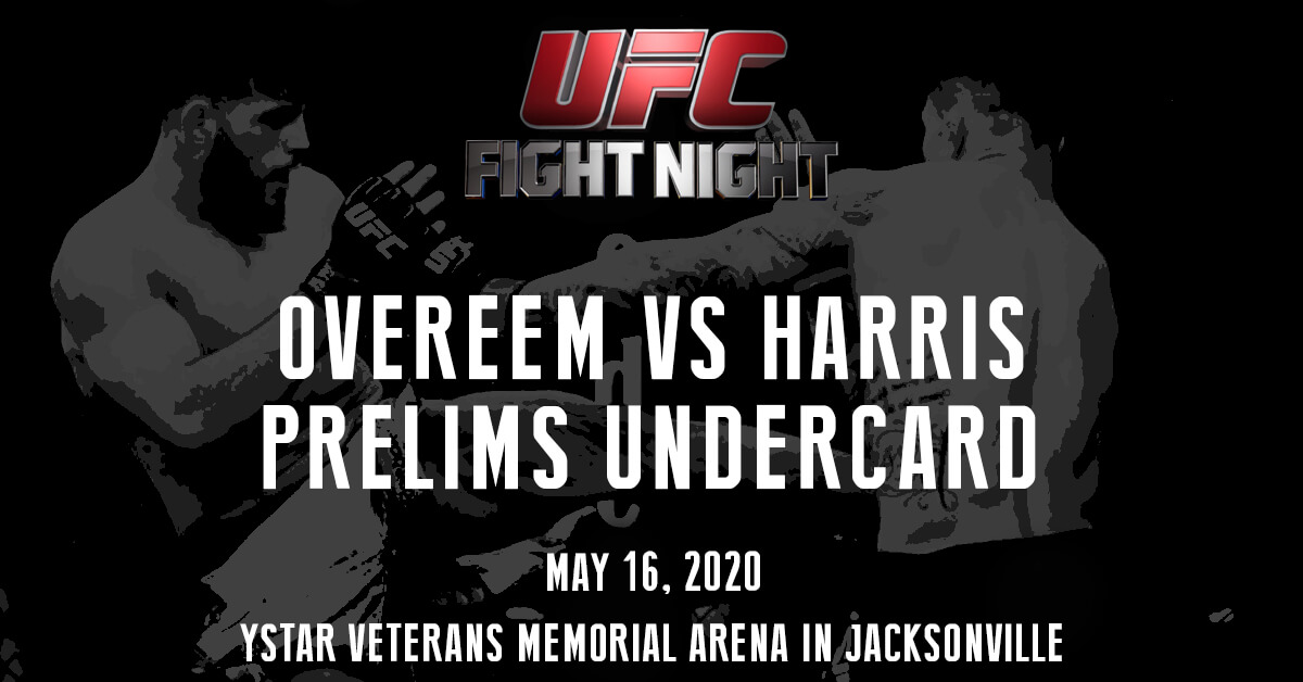 Overeem vs Harris Prelims Undercard- UFC Fight Night Logo - MMA Fighters Background